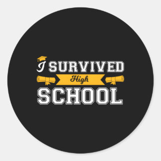 Ik heb de middelbare school Afstuderen overleefd Ronde Sticker