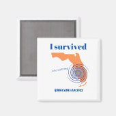 Ik heb de orkaan Ian 2022 Florida sterk overleefd Magneet (Voorkant / Achterkant)