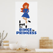 Ik heb de Rince in Princess gezet | Red Hair Irish Poster (Keuken)