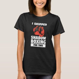Ik heb de schaduw voor deze boxer gehakt. t-shirt