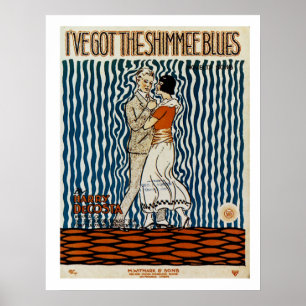 Ik heb de Shimmie Blues. Poster