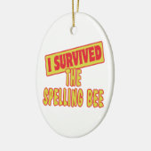 IK HEB DE SPELLING OVERLEVEN KERAMISCH ORNAMENT (Links)