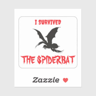 "Ik heb de Spiderbat overleefd" - Sticker