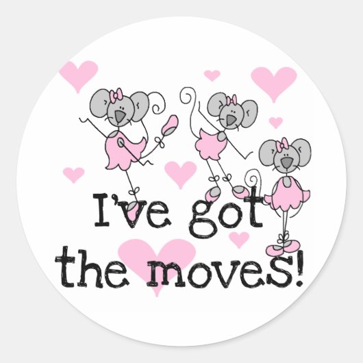 Ik heb de T-shirts van Moves Ballet en Gifts Ronde Sticker (Voorkant)