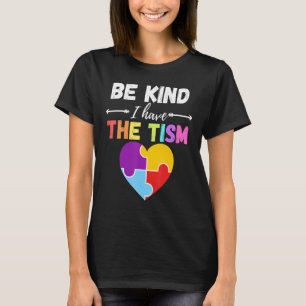 Ik heb de Tism Autism Kindness T-shirt