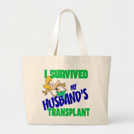 Ik heb de transplantatie van mijn man overleefd grote tote bag