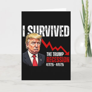 Ik heb de Trump-recessie overleefd 4725 4925 Trump Kaart