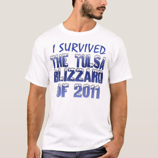 Ik heb de Tulsa Blizzard overleefd T-shirt