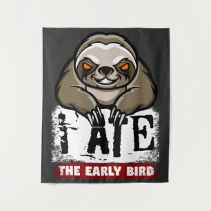 Ik heb de vroege vogel opgegeten. Grumpy luiaard, Wandkleed