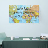 Ik heb de wereld overwonnen. spandoek (Beurs)