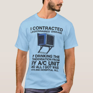 IK HEB DE ZIEKTE VAN GECONTRACTEERDE LEGIONNAIRES T-SHIRT