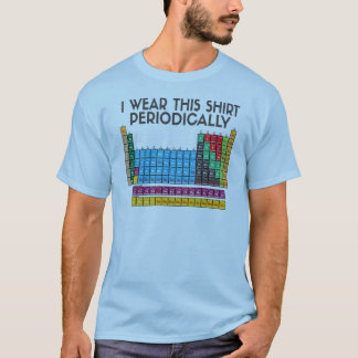 Ik heb deze periode periodiek Draag T-shirt