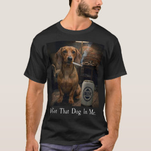 Ik Heb Die Hond in Me Doxie Rokt Meme T-shirt