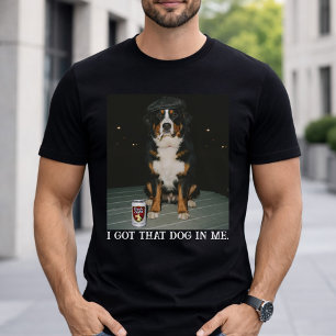 Ik Heb Die Hond In Me, Grappige Bernese Berghond M T-shirt