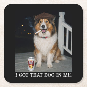 Ik Heb Die Hond In Me, Grappige Collie Meme Vierkante Kartonnen Onderzetter