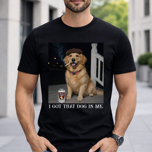 Ik Heb Die Hond In Me, Grappige Golden Retriever M T-shirt