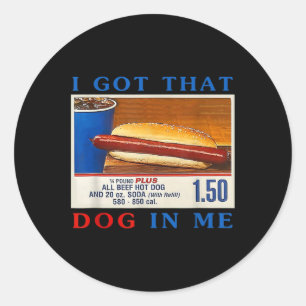 Ik Heb Die Hond In Me Grappige Hotdogs Combo 4 Jul Ronde Sticker