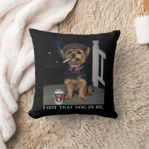 Ik Heb Die Hond In Me, Grappige Yorkie-persoonlijk Kussen