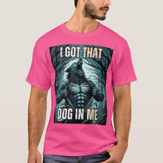 Ik heb die hond in mij, wolf t-shirt