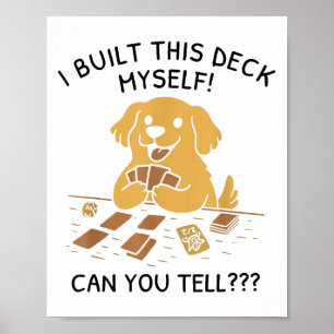 Ik heb dit deck zelf gemaakt, kan je Hondenliefheb Poster