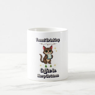 Ik heb Drink koffie nodig in vrolijke kerst Mok