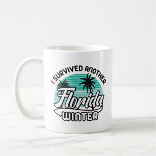 Ik heb een andere Florida Winter overleefd Koffiemok