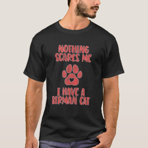 Ik heb een Birman 1 T-shirt
