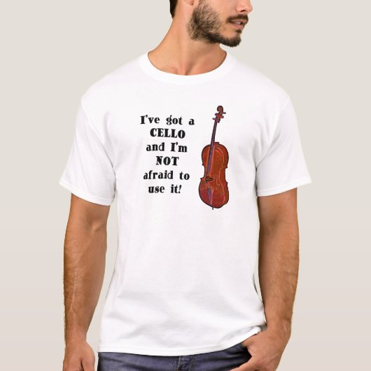 Ik heb een Cello T-shirt (Voorkant)