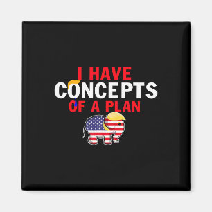 Ik Heb Een Concept Van Een Grappig Plan Trump Harr Magneet