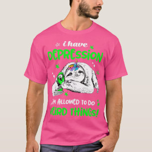Ik heb een depressie toegestaan om iets vreemds te t-shirt