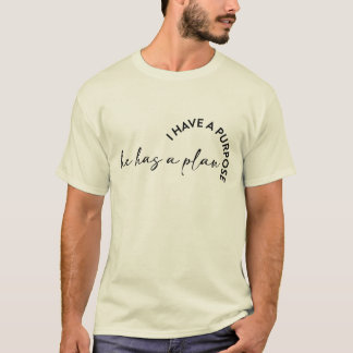 Ik heb een doel hij heeft een plan Heren Christeli T-shirt