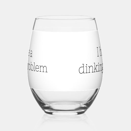 Ik heb een drankprobleem Pickleball Grappig Wijnglas Zonder Voet (Links)