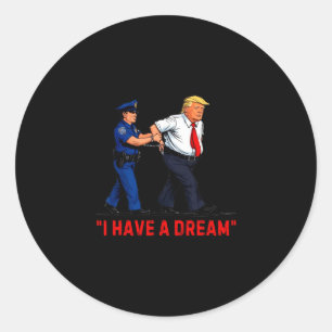 Ik Heb Een Droom Grappige Trump Politie Zeggende Q Ronde Sticker