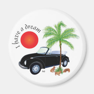 Ik heb een droom Magnet Magneet