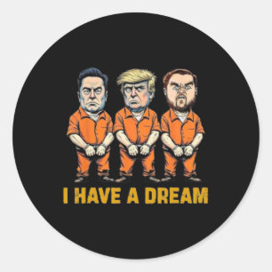 Ik heb een droom Shirt Funny Trump Police JD Vance Ronde Sticker