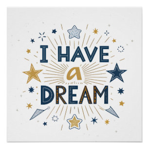Ik Heb een Droom Starburst Typografie Kunst Perfect Poster