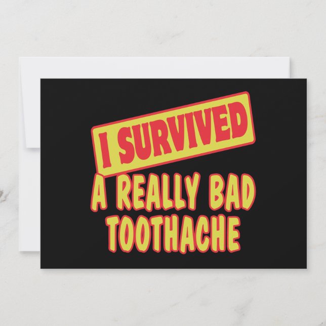 IK HEB EEN ECHT BAD TOOTHACHE OVERLEVEN (Voorkant)