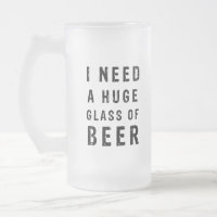 Ik heb een enorm glas bier nodig