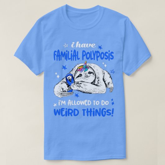 Ik heb een familiale polyposis die een vreemde T m T-shirt (Design voorkant)