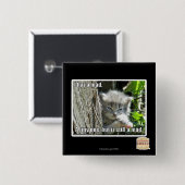 Ik heb een gek vierkante button 5,1 cm (Voorkant /achterkant)