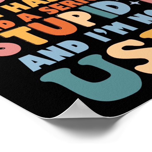 Ik heb een gekke tante die woedeproblemen heeft poster (Hoek)