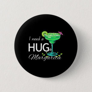 Ik heb een groot Margarita Cinco de Mayo feest nod Ronde Button 5,7 Cm