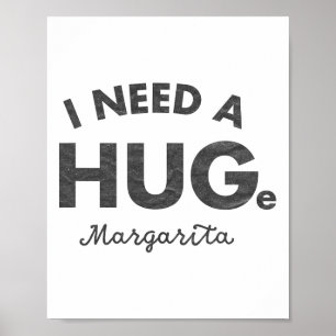 Ik heb een groot Margarita Shirt nodig Funny Cinco Poster