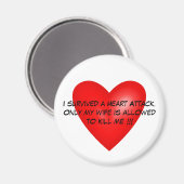 Ik heb een hartaanval overleefd magneet (Voorkant / Achterkant)