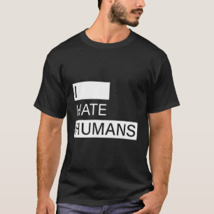 Ik heb een hekel aan grappige antisociale mensen t-shirt