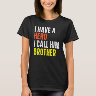 Ik heb een helo die ik hem Broeder beste Bro ooit T-shirt