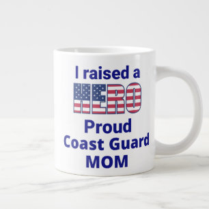 "Ik heb een HERO opgevoed, Proud COAST GUARD MOM!  Extra Grote Beker