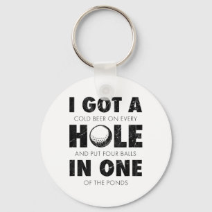 Ik heb een hole-in-one golf grappige citaat heren  sleutelhanger