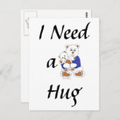 Ik heb een Hug nodig Briefkaart (Voorkant / Achterkant)