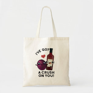 Ik heb een klap op je grappige druivenwijn. tote bag